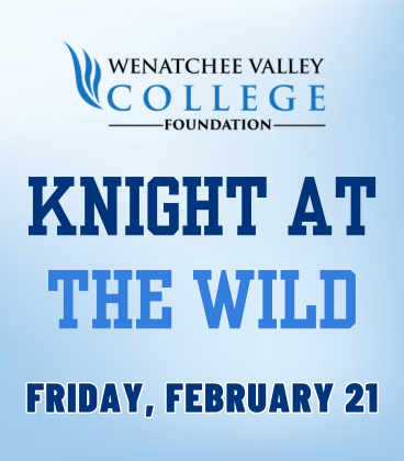 WVC Foundation partners with Wenatchee Wild for Knight at the Wild - Feb.21